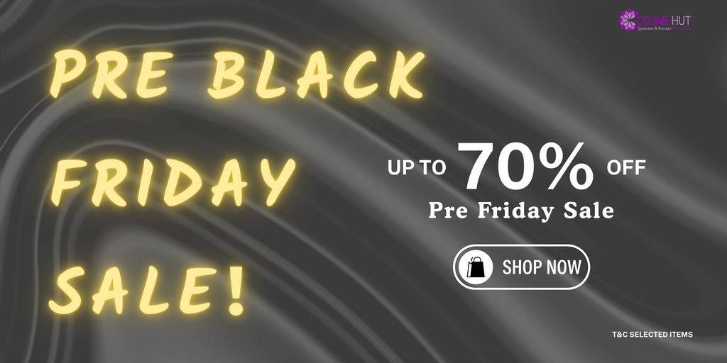 Pre Black Friday Beauty Deals — Up to 70% OFF 🗓 17 Nov – 1 Dec