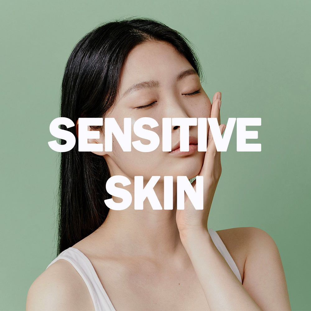 Skin Type: Sensitive Skin